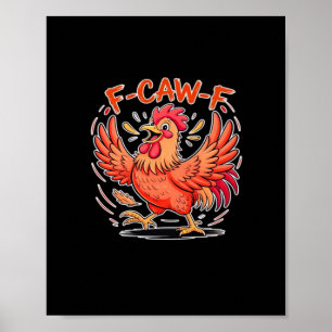 Affiche Attitude F-Caw-F Style Classique Rétro