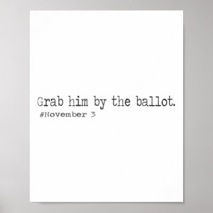 Affiche Attrapez-Le Par Le Llot Drôle Votez Trump Out Adio