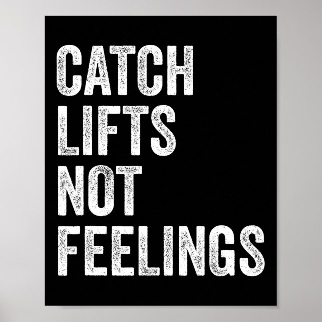 Affiche Attrapez les levées et non les sentiments Gym Fitn (Devant)