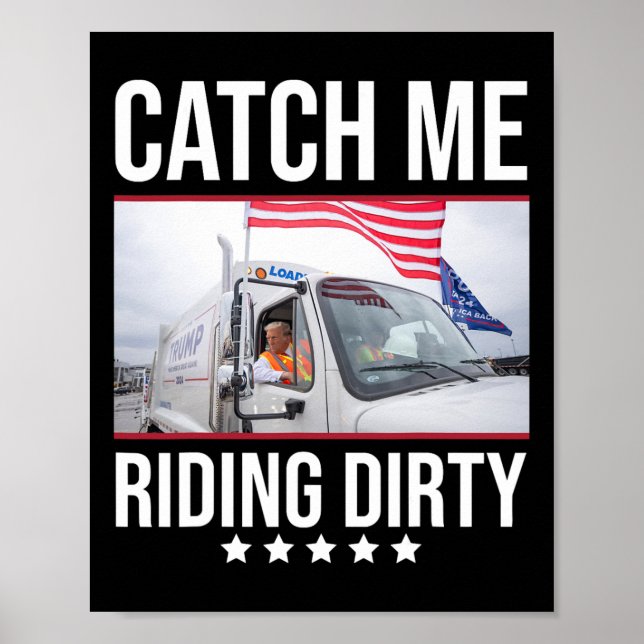 Affiche Attrapez-Moi En Train De Rouler Sale Camion De Gar (Devant)