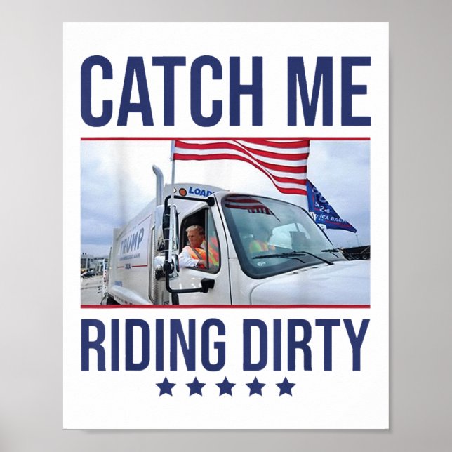 Affiche Attrapez-Moi En Train D'Être Sale, Trump Garbage M (Devant)