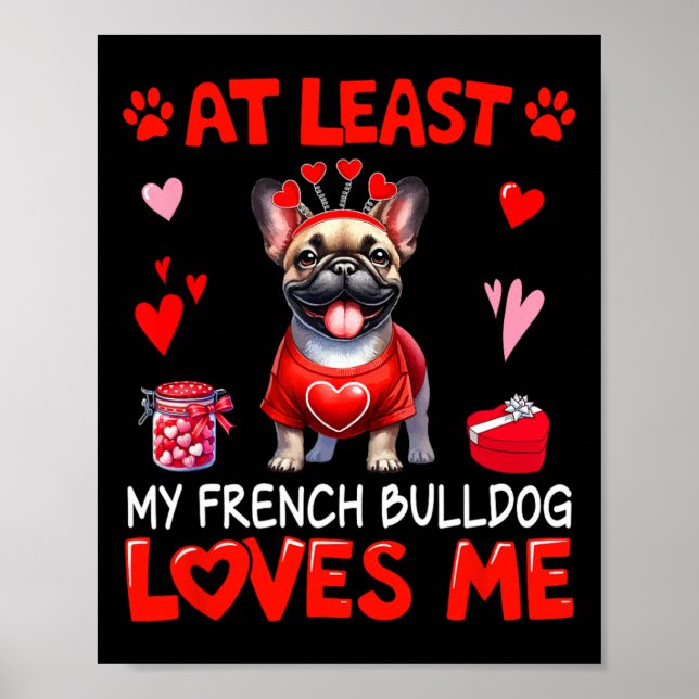 Affiche Au moins mon bouledogue français m'aimant la Saint (Devant)