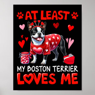 Affiche Au moins My Boston Terrier Aimant Me Valentine's