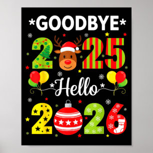 Affiche Au revoir 2025 Bonjour 2026 Bonne Année Noël P