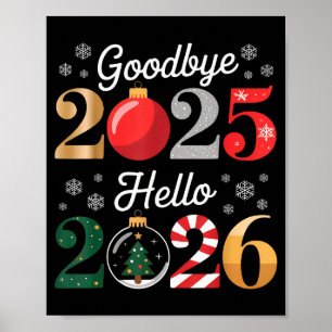 Affiche Au revoir 2025 Bonjour 2026 Bonne Saint-Sylvestre
