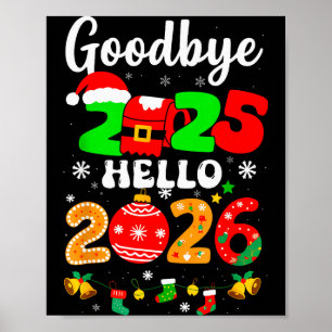 Affiche Au revoir 2025 Bonjour 2026 Bonne Saint-Sylvestre