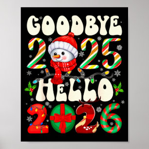 Affiche Au revoir 2025 Bonjour 2026 Joyeux Noël Bonne Anné