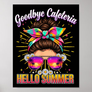 Affiche Au revoir cafétéria bonjour vacances de dame de dé