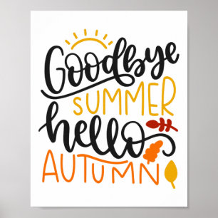 Affiche Au revoir Été Bonjour Automne Automne Automne Than