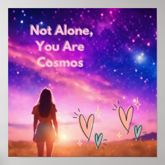Affiche Au sein de vous est le Cosmos : Trouvez votre conn