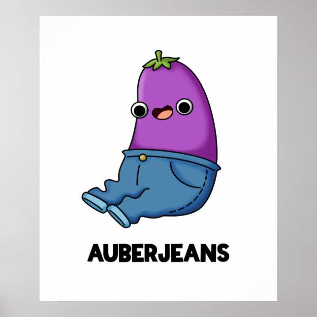 Affiche Auberjeans Funny Veggie Eggplant Pun (Devant)