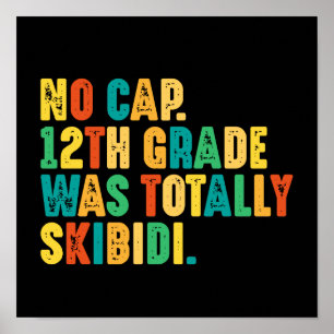 Affiche Aucun Casquette De 12e Année N'Était Totalement Sk