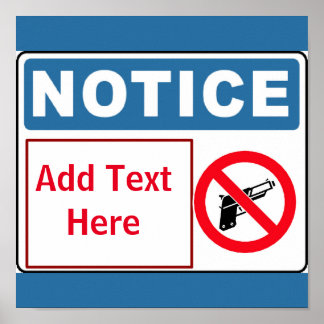 Affiche Aucun pistolet sur site, ajouter du texte, Signer