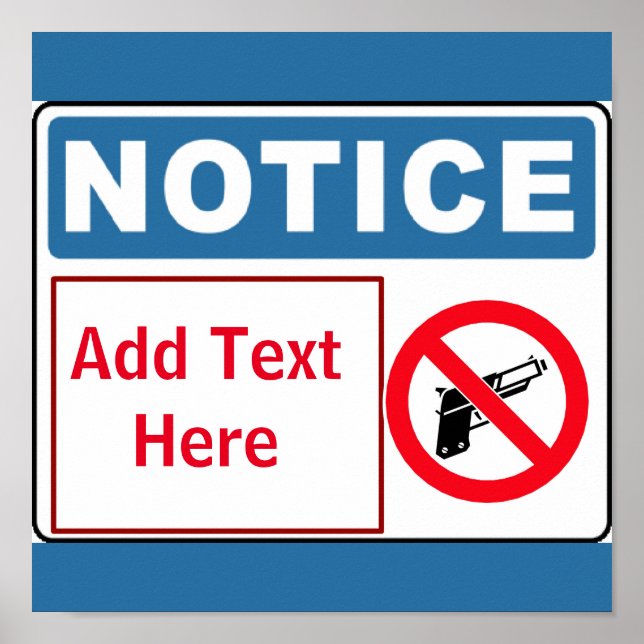 Affiche Aucun pistolet sur site, ajouter du texte, Signer (Devant)