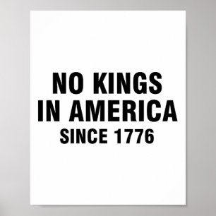 Affiche Aucun Rois En Amérique Depuis 1776 21