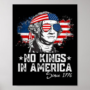 Affiche Aucun Rois En Amérique Depuis 1776 Distressé Drape