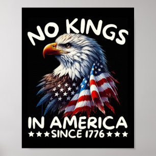 Affiche Aucun Rois En Amérique Depuis 1776 Nous Le Peuple
