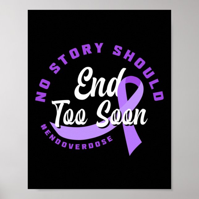 Affiche Aucune Histoire Ne Devrait Se Terminer Trop Tôt Po (Devant)