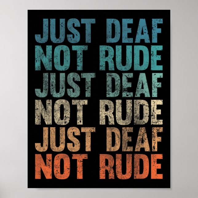 Affiche Audience Malentendante Sourde Vintage Sourde Juste (Devant)