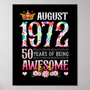 Affiche August 1972 50th Birthday 50 Years Awesome Floral