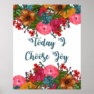Affiche Aujourd'hui, je choisis Joy   Art floral