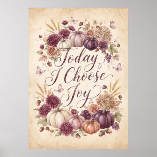 Affiche Aujourd'hui je choisis la joie Floral d'automne