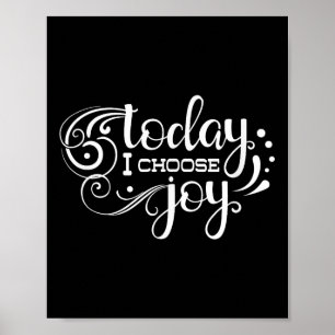 Affiche Aujourd'hui je choisis la joie, Inspirant, Motivan