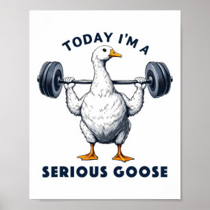 Affiche Aujourd'hui, je suis une grosse oie Tee Funny Body
