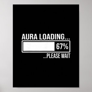 Affiche Aura Chargement 67 Drôle Six Sept Mème Gen Alpha