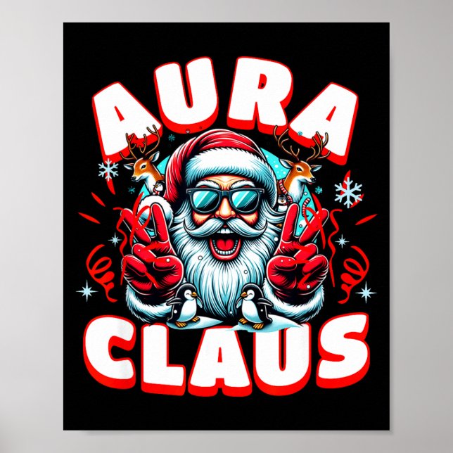 Affiche Aura Claus For Funny Santa Christmas Meme Quote  (Devant)