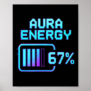 Affiche Aura Énergie à 67 Mème Drôle Six Sept Gen Alpha