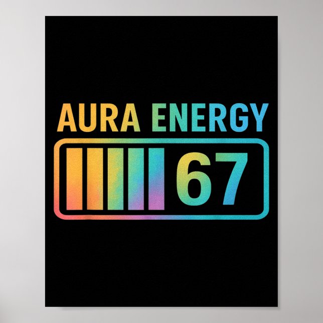 Affiche Aura Energy 67 Gen Alpha 6 7 Meme Infinite Rizz St (Devant)