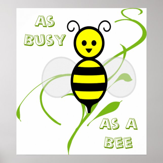 Affiche Aussi Occupé Qu'Une Abeille (Devant)