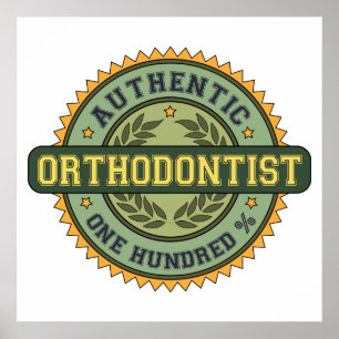 Affiche Authentic Orthodontist