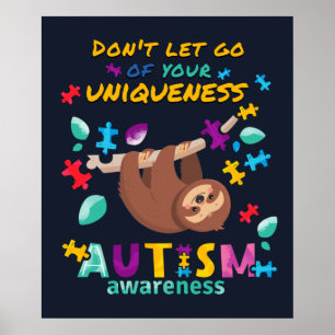 Affiche Autism Awareness Don't Let Go of Your Uniqueness