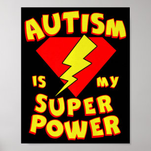 Affiche Autism is My Super Power Superhero Autism Awarenes