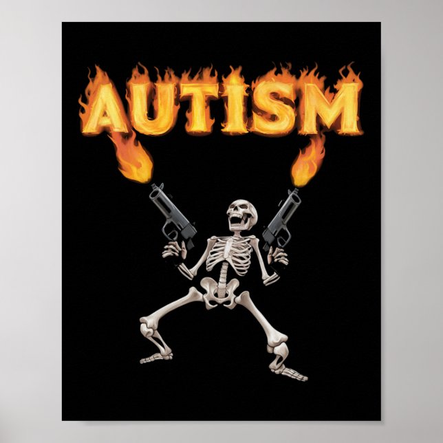 Affiche Autism Skeleton drôle Odly Spécifique Dank Meme (Devant)