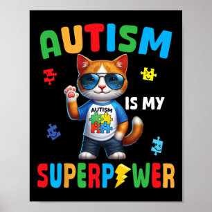 Affiche Autisme Chat Est Ma Superpuissance Accepter Soutie