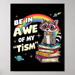 Affiche Autisme Drôle Être en admiration de mon mème de ti