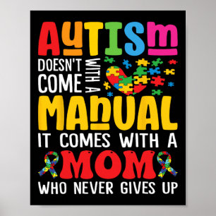 Affiche Autisme Maman ne vient pas avec une femme manuelle