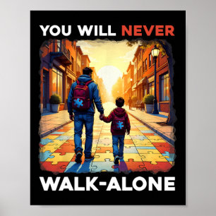 Affiche Autisme Papa soutient seul Puzzle Vous ne marchere