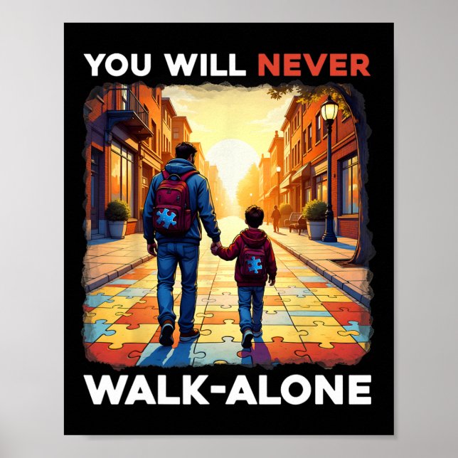 Affiche Autisme Papa soutient seul Puzzle Vous ne marchere (Devant)