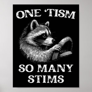 Affiche Autisme Racoon Un tisme Tant de Stims Autistique S