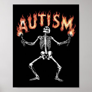 Affiche Autisme Squelette Mème Drôle Feu Squelette Flamme