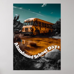 Affiche Autobus Scolaire Abandonné Dans Le Désert - Espace