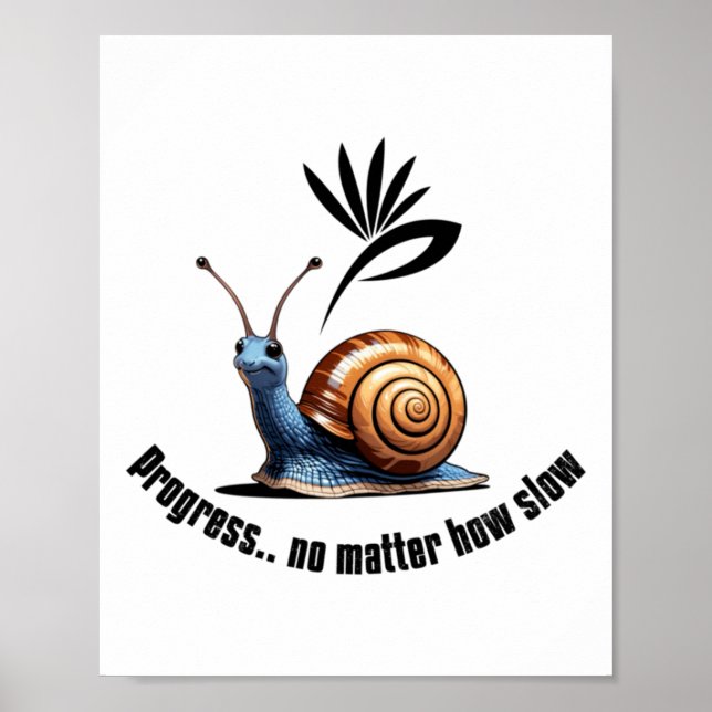 Affiche Autocollant Progress..no How Slow  (Devant)
