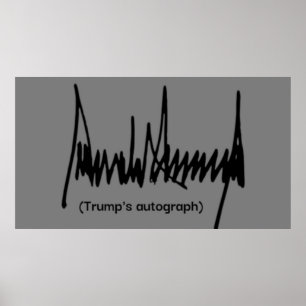 Affiche autographe de Trump