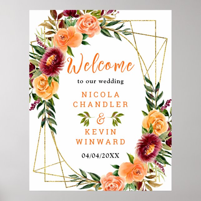 Affiche Autumn Burgundy Orange Floral Wedding Welcome Sign (Devant)