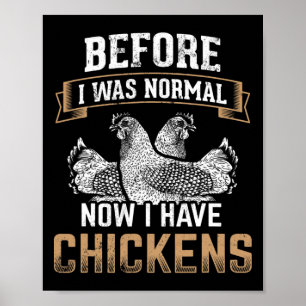 Affiche Avant Normal Maintenant J'ai Des Poules Fermier Pr