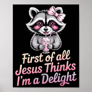 Affiche Avant tout Jésus pense que je suis un délice